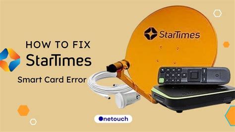 How to resolve Smart Card error on Startimes 